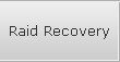 Raid Recovery