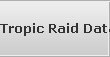 Tropic Raid Data Recovery Services
